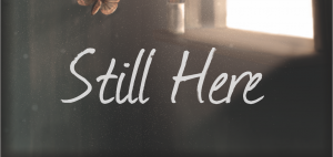 Still Here – Video Game